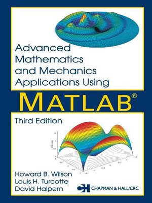 cover image of Advanced Mathematics and Mechanics Applications Using MATLAB